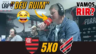 VAMOS RIR? REAÇÕES DOS PARANAENSES (RÁDIO CAP) FLAMENGO 5X0 ATHLETICO-PR - BRASILEIRÃO