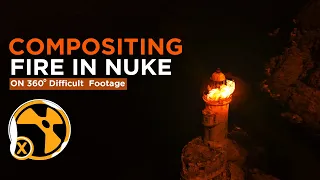 Nuke Tutorial:- How to add fire on difficut shots ( on 360 degree footage)I compositing fire in nuke