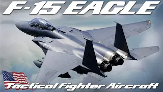 एफ-15 ईगल | मैकडॉनेल डगलस सुपरसोनिक जुड़वां इंजन, सभी मौसम में सामरिक लड़ाकू विमान