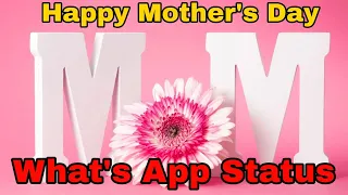 Happy Mother's Day WhatsApp status video 2020 | Mother's Day Status | Mothers Day Whatsapp Status