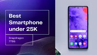 25000 ke range mein phone under 25k Snapdragon 778G ⚡⚡