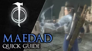 Shadow of War - MAEDAD (Shadows of the Past, Minas Ithil, Gold Tier)