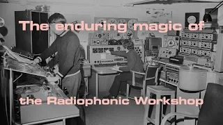 The enduring magic of the Radiophonic Workshop | Resident Advisor