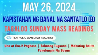 26 May 2024 Tagalog Sunday Mass Readings | Dakilang Kapistahan ng Banal na Santatlo (B)