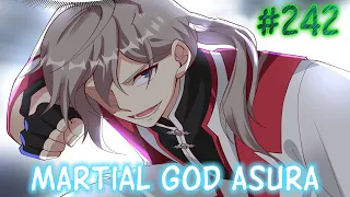 Martial God Asura | Chapter 242 | English | A Tooth for a Tooth