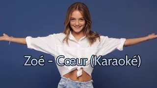 Zoé - Cœur (Karaoké)