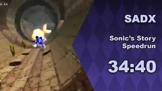 SADX Sonic's story speedrun in 34:40.23