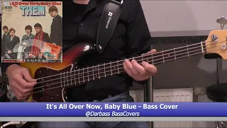 [Them] It´s All Over Now, Baby Blue - Bass Cover 🎧