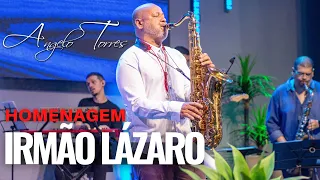 MEU MESTRE / EU VOU MORAR NO CÉU (Irmão Lázaro) LIVE - Angelo Torres  SAX COVER #2021