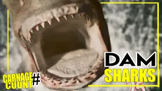 Dam Sharks (2016) Carnage Count