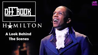 HAMILTON! 🗣 Off Book | How The Show Became Successful