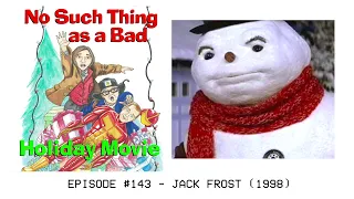 Episode #143 - Jack Frost