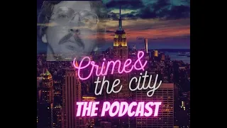New York Serial Killer Joel Rifkin: Crime and the City, True Crime Podcast
