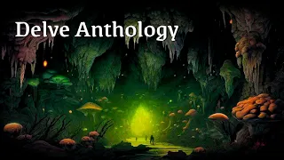 Delve Anthology - Complete Horror Audiobook