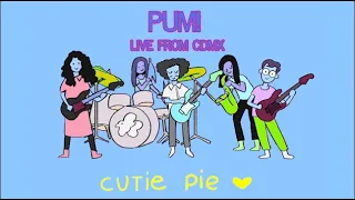 Cutie Pie - pum! - live from Mexico City!