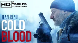 COLD BLOOD Trailer 2019 Jean Reno, Thriller, Action Movie