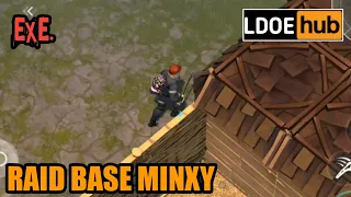 Raid base Minxy || Last day on earth survival