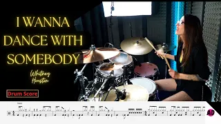 I Wanna Dance With Somebody - Whitney Houston - Drum Cover (Drum Score)