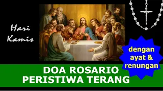 Doa Rosario Peristiwa Terang dengan Renungan & Ayat (Kamis)