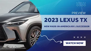 Lexus TX: New American-focused three-row SUV to debut in 2023