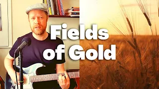 Fields of Gold | Sting/Eva Cassidy Cover | Ep. 4