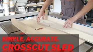 Simple but ACCURATE Cross-Cut Sled (Best Method)