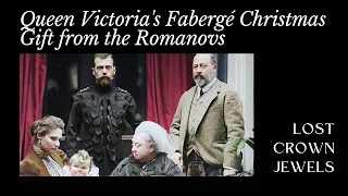 Queen Victoria’s Fabergé Christmas Gift from the Romanovs