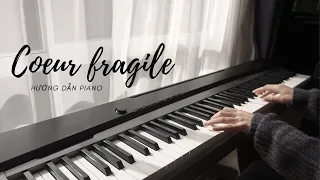 [hướng dẫn đàn] Coeur Fragile - May Piano Tutorial