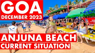 Goa | Anjuna Beach - December 2023 | Situation Update,Anjuna Market,Shopping, Flea Market | Goa Vlog