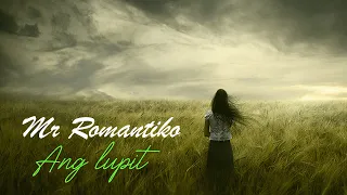 Mr Romantiko - "Ang lupit"   | DZRH - Classic Drama Story