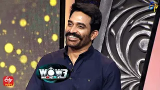 Cut Cheste | Wow 3 | 17th May 2022 | ETV Telugu