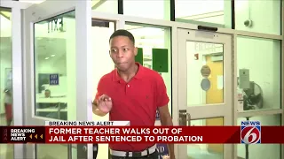 Former teacher walks out jail after sentenced to probation