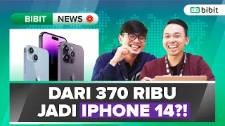 #BibitNews Gaji UMR Pengen iPhone 14, Emang Bisa?