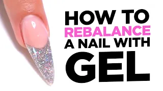 How to Rebalance a Nail with Gel