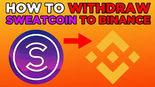How To Withdraw Sweatcoin To Binance (2024)