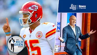 Rich Eisen: What Patrick Mahomes Must Prove on the Road vs the Buffalo Bills | The Rich Eisen Show
