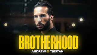 BROTHERHOOD - Tristan X Andrew Tate Edit