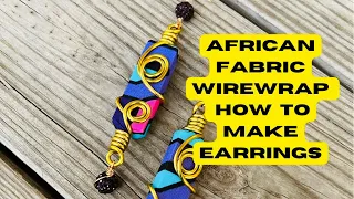 African wire wrap fabric earrings jewelry tutorial Technique design