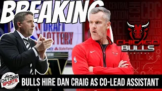 Breaking News: Chicago Bulls Hire Dan Craig As Co-Lead Assistant