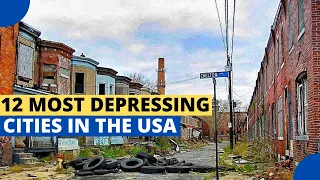 12 Most Depressing Cities in the United States