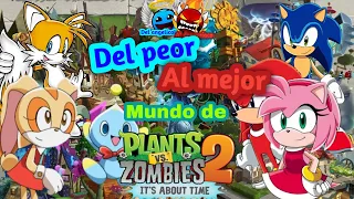 Mundo de Plantas vs Zombies 2 del peor al mejor | Sonic X Loquendo