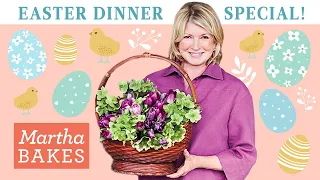 Martha Stewart’s Easter Feast | 11 Dinner Recipes