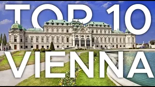 Top 10 things to do in Vienna, Austria l Vienna travel guide