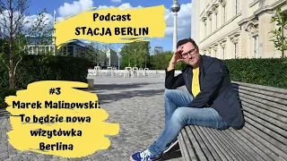 STACJA BERLIN - dźwiękowy przewodnik po Berlinie! | Co warto zobaczyć? | Podcast #3