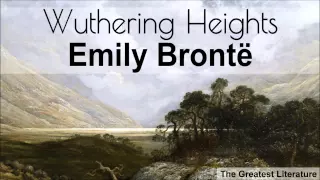 WUTHERING HEIGHTS by Emily Brontë - FULL Audiobook - Dramatic Reading (Chapter 1)