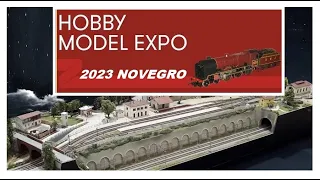 HOBBY MODEL EXPO 2023 NOVEGRO (breve reportage)