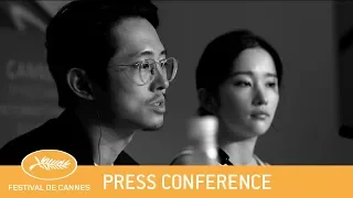 BURNING - Cannes 2018 - Press Conference - EV