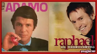 ADAMO Y RAPHAEL GRANDRES EXITOS DE SIEMPRE