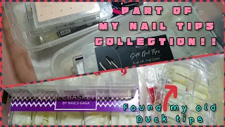 Going through my NAIL TIPS||Just HALF of my TIPS collection||NOT ALL FIT ME!!