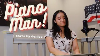 piano man (billy joel) // denise gonzales cover